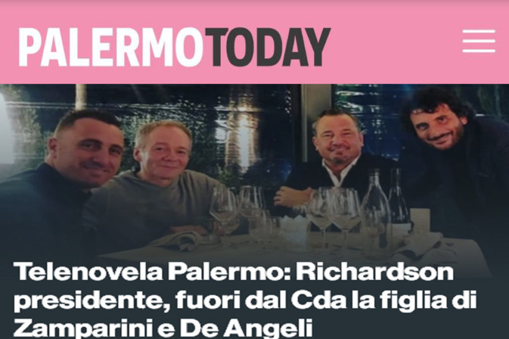 Telenovela Palermo: Richardson presidente, fuori dal Cda la figlia di Zamparini e De Angeli – (PalermoToday)