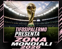 Zona Mondiali, la nuova trasmissione di TifosiPalermo