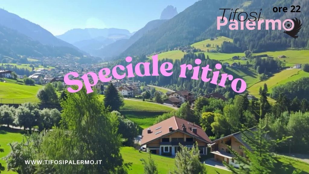 TifosiPalermo speciale ritiro